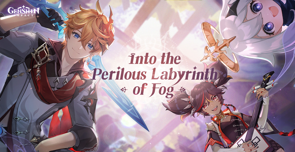INTO THE PERILOUS LABYRINTH OF FOG