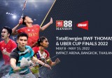 TotalEnergies BWF Thomas and Uber Cup Finals 2022