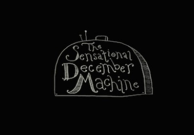 The Sensational December Machine